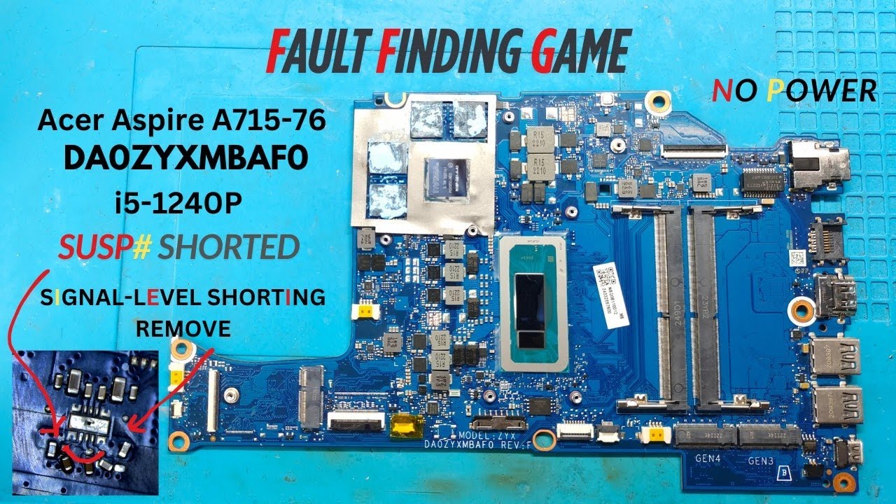 ACER ASPIRE A715-76 | DA0ZYXMBAF0 | NO POWER SOLUTION | SIGNAL LEVEL SHORTING REPAIR |#acer