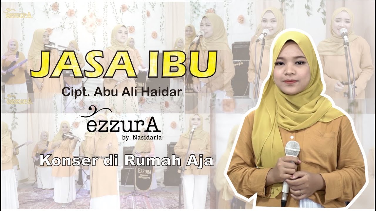 JASA IBU - QASIDAH EZZURA BY NASIDA RIA (Cover Version)