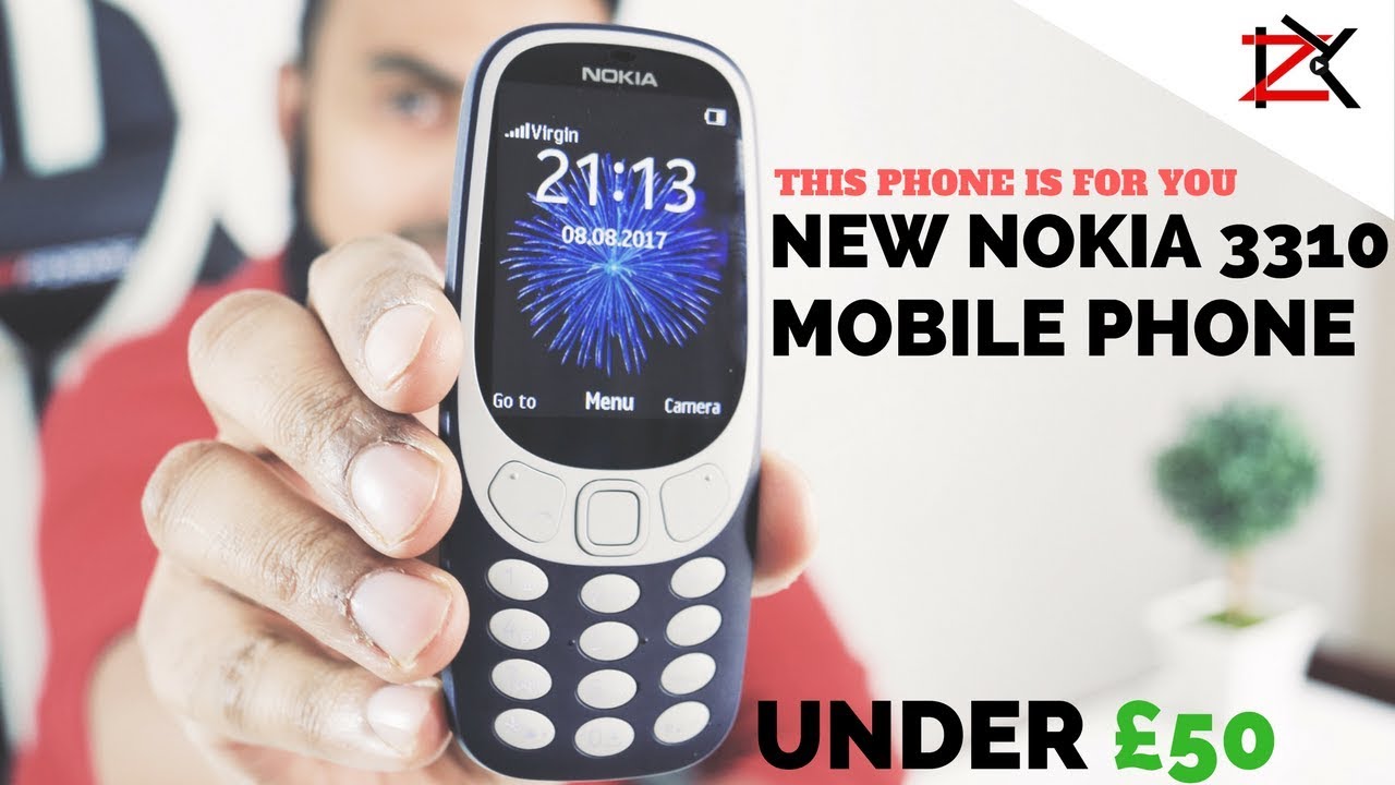 THE NEW NOKIA 3310 - 2017 MODEL MOBILE PHONE | UNBOXING & REVIEW