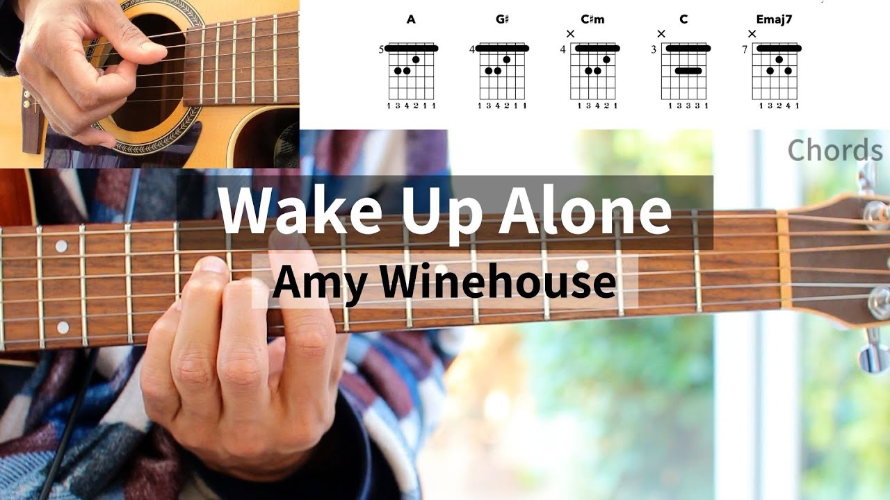 Wake Up Alone Guitar Tutorial - Amy Winehouse