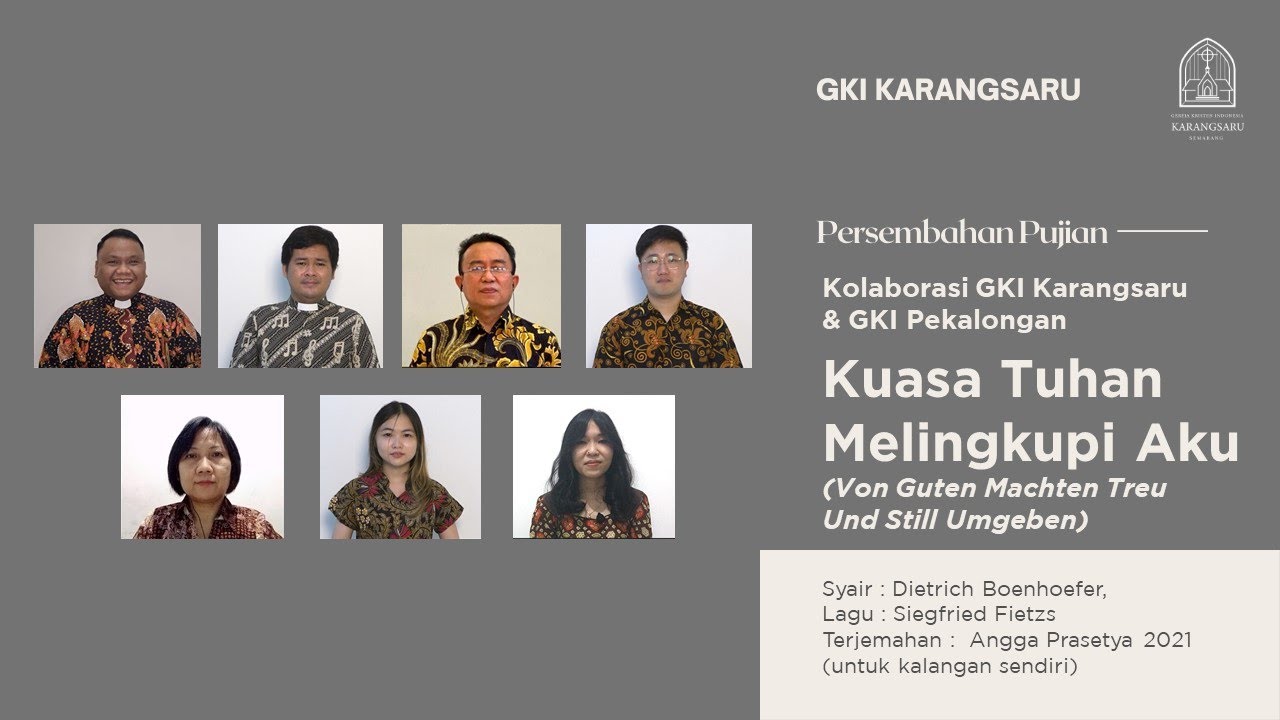 Von Guten Machten Treu Und Still Umgeben | Kuasa Tuhan Melingkupi Aku