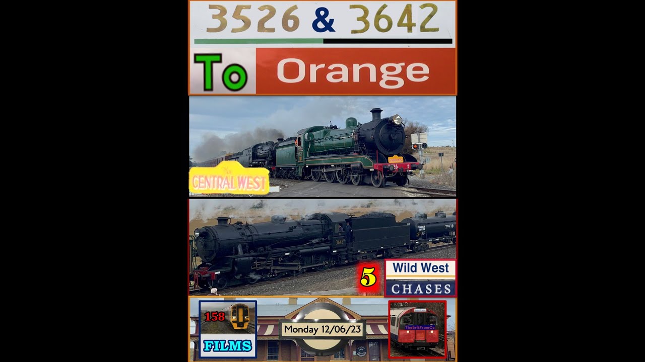 158F: 3526 & 3642 To Orange - Wild West Chases Ep.5 (12/06/23)
