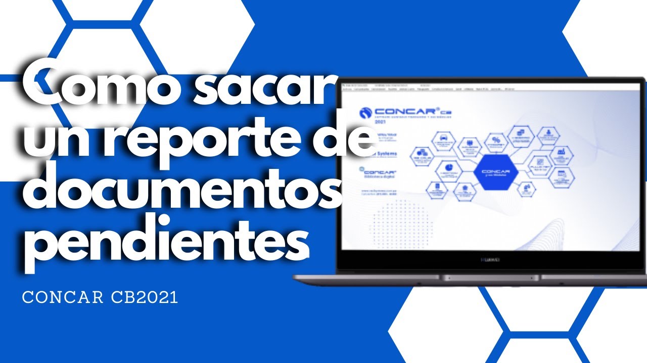CONCAR - COMO SACAR UN REPORTE DE DOCUMENTOS PENDIENTES