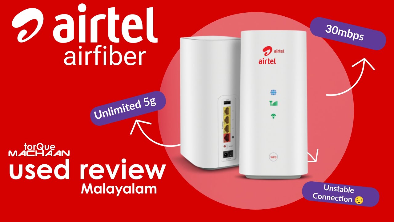 Airtel Airfiber വാങ്ങണോ? | User Review | Malayalam