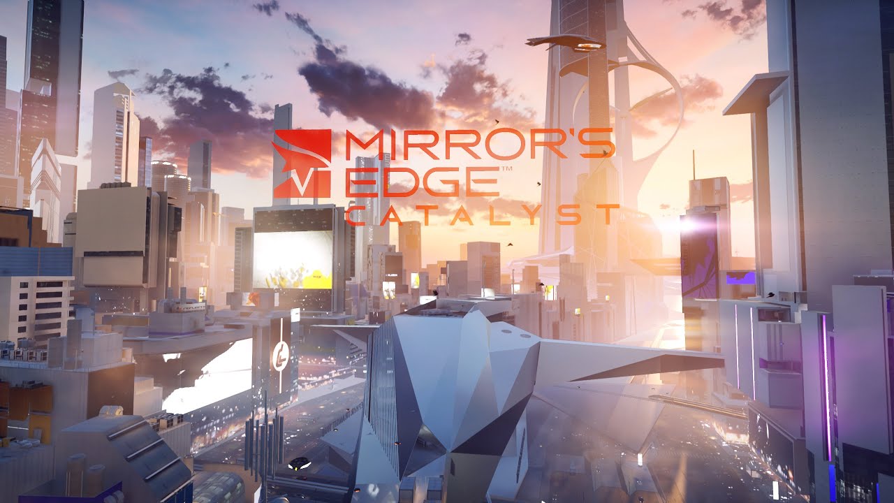 Welcome to Glass! Ready for more parkour? - Mirror's Edge Catalyst
