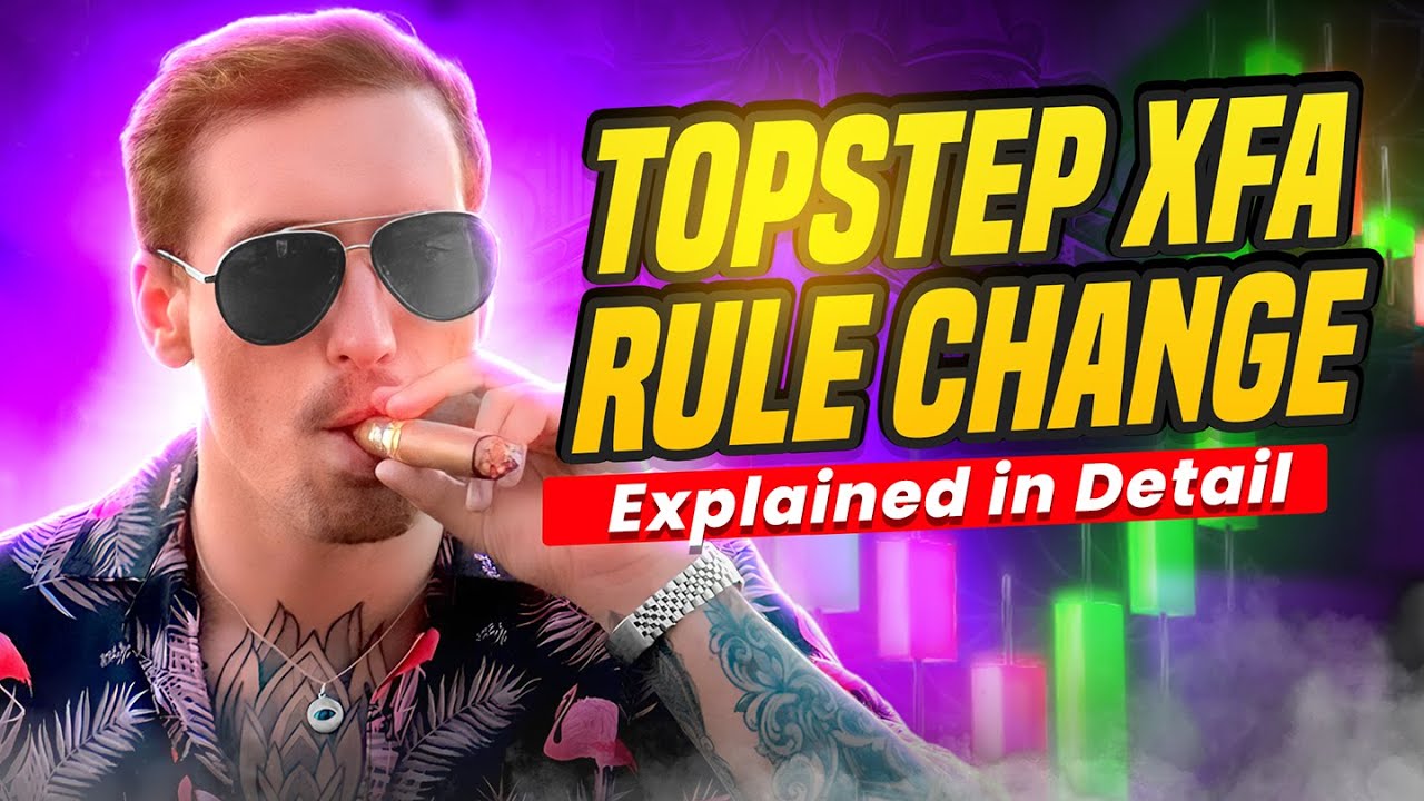 Topstep XFA Payout Rule Change Explained (Dec 30, 2025) | Express Funded Accounts Trading Rules 😮&zwj;💨