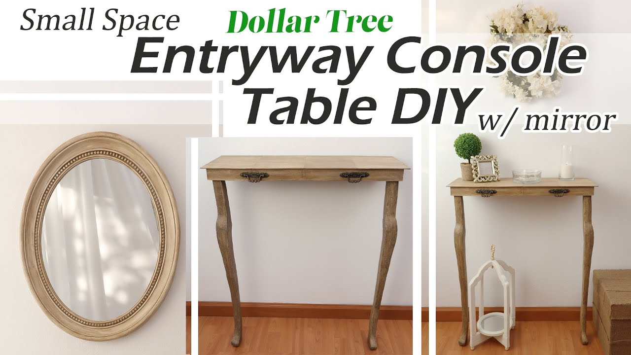 SMALL SPACE Entryway Console Table DIY / FAUX WOOD MIRROR DIY / DOLLAR TREE FURNITURE DIY