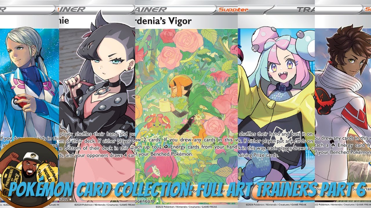 Pok&eacute;mon Card Collection: Full Art Trainers Part 7