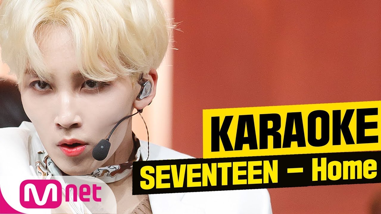 [MSG Karaoke] SEVENTEEN - Home