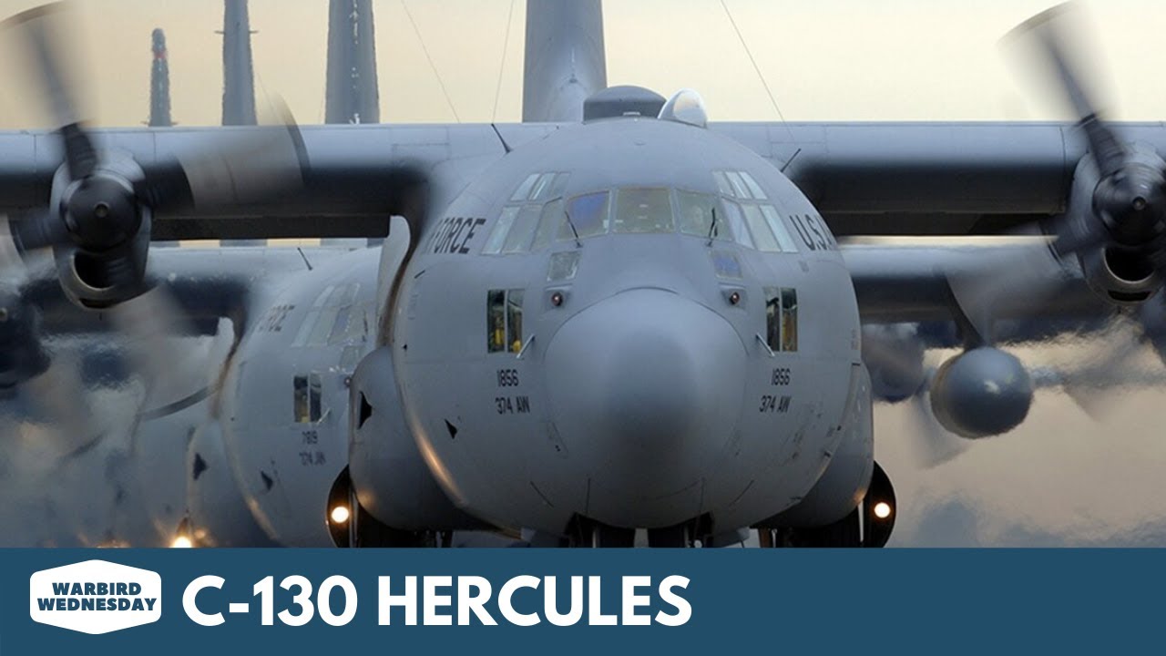 C-130 Hercules - Warbird Wednesday Episode 51