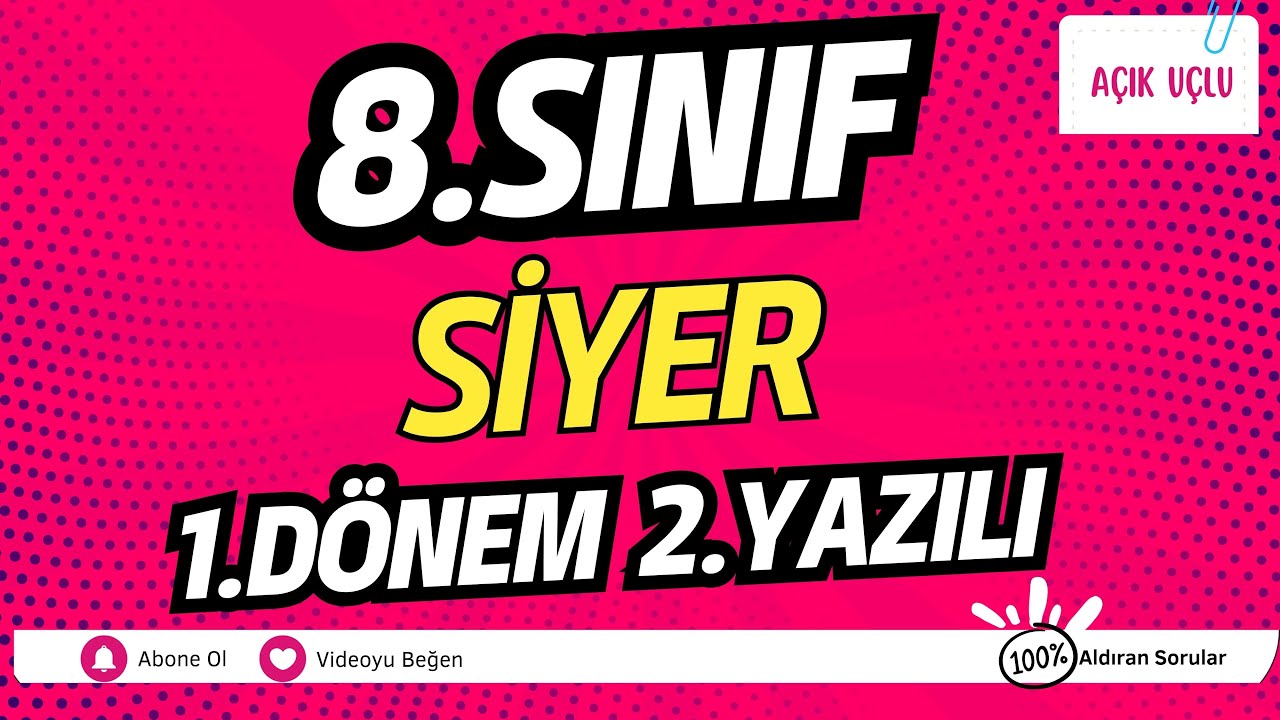 8. Sınıf Peygamberimizin Hayatı (SİYER) 1. Dönem 2. Yazılı Açık Uçlu
