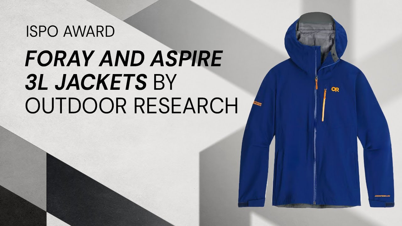 Foray and Aspire 3L Jackets by Outdoor Research | Product Review