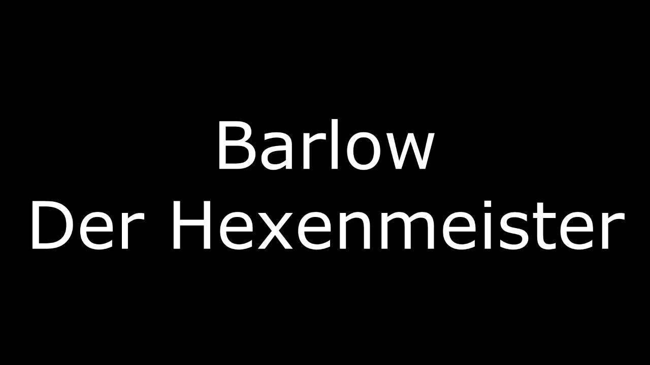 Barlow - Der Hexenmeister