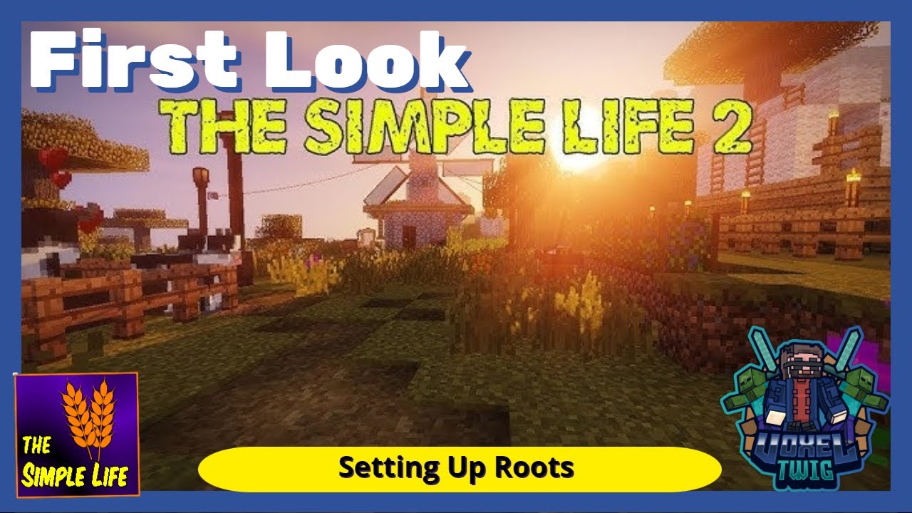Modded Minecraft | The Simple Life 2 | First Look