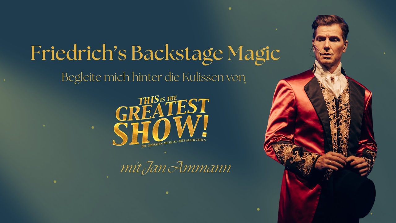 Friedrich's Backstage Magic mit Jan Ammann