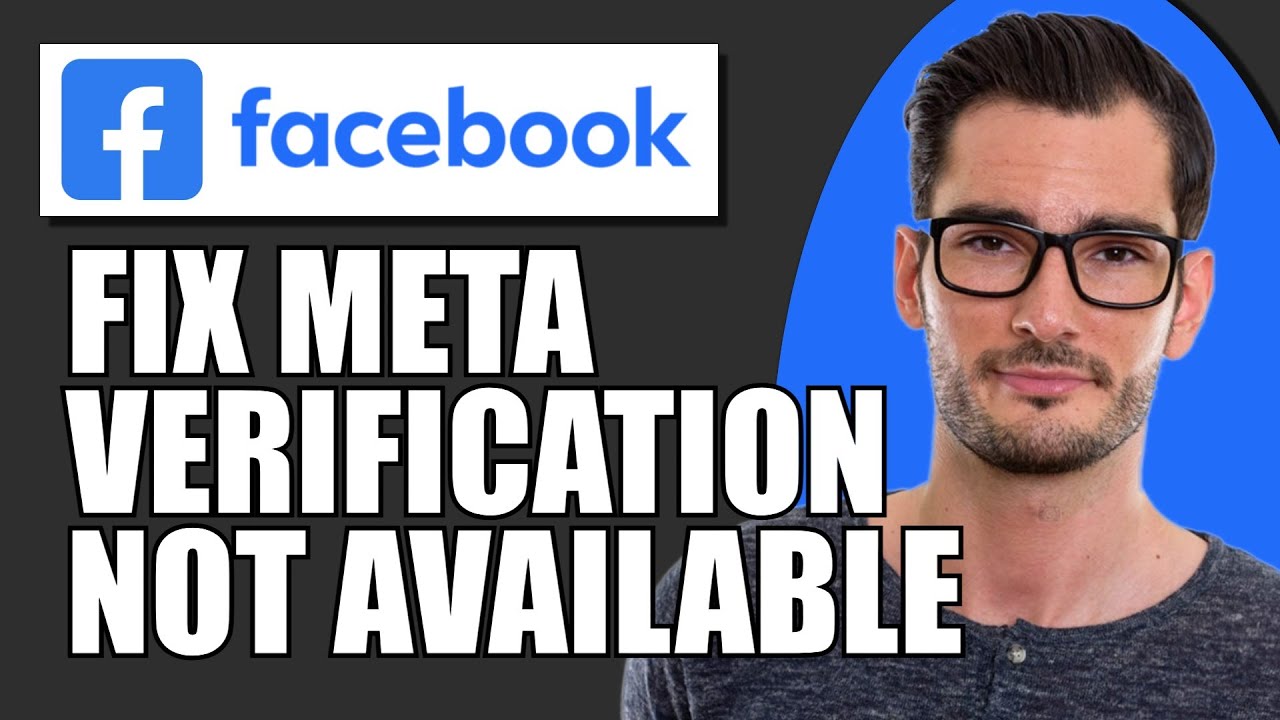 How To Fix Meta Verification Not Available On Facebook