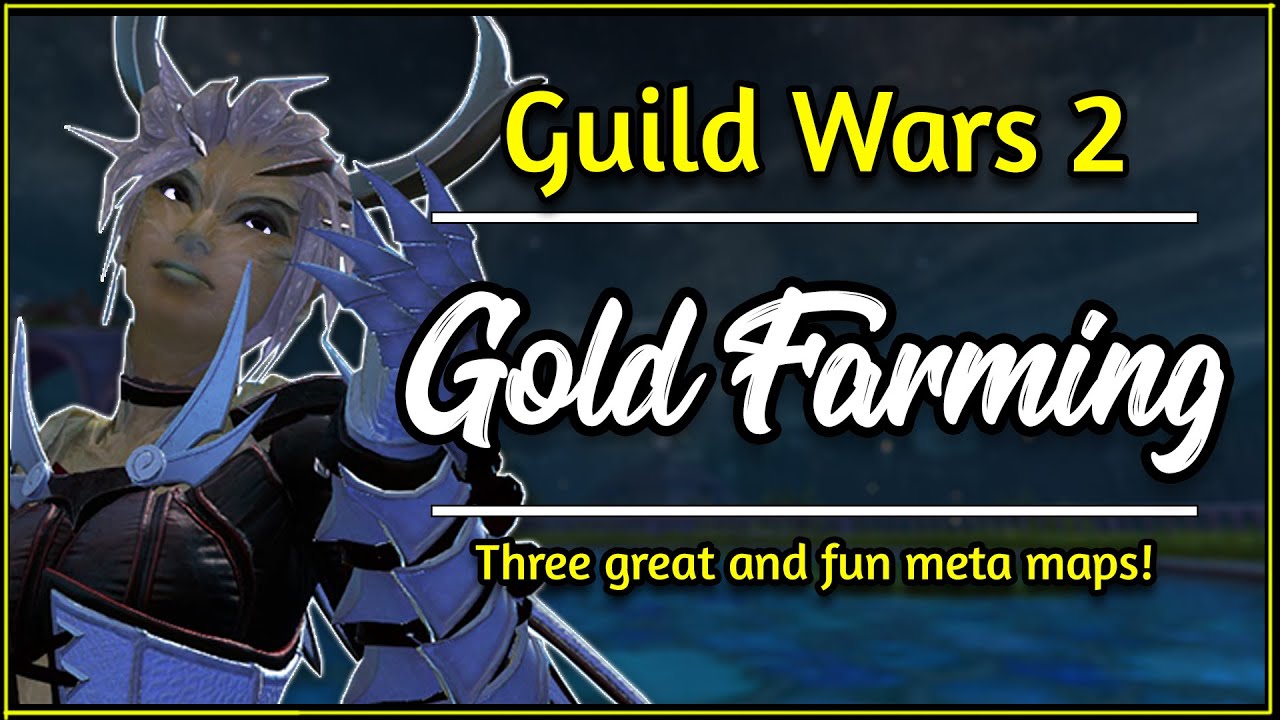 Three GREAT Gold Farming maps in Guild Wars 2 | Still reliable in 2026!