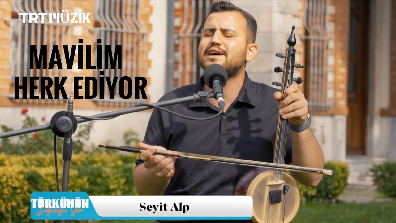 MAVİLİM ~ SEYİT ALP