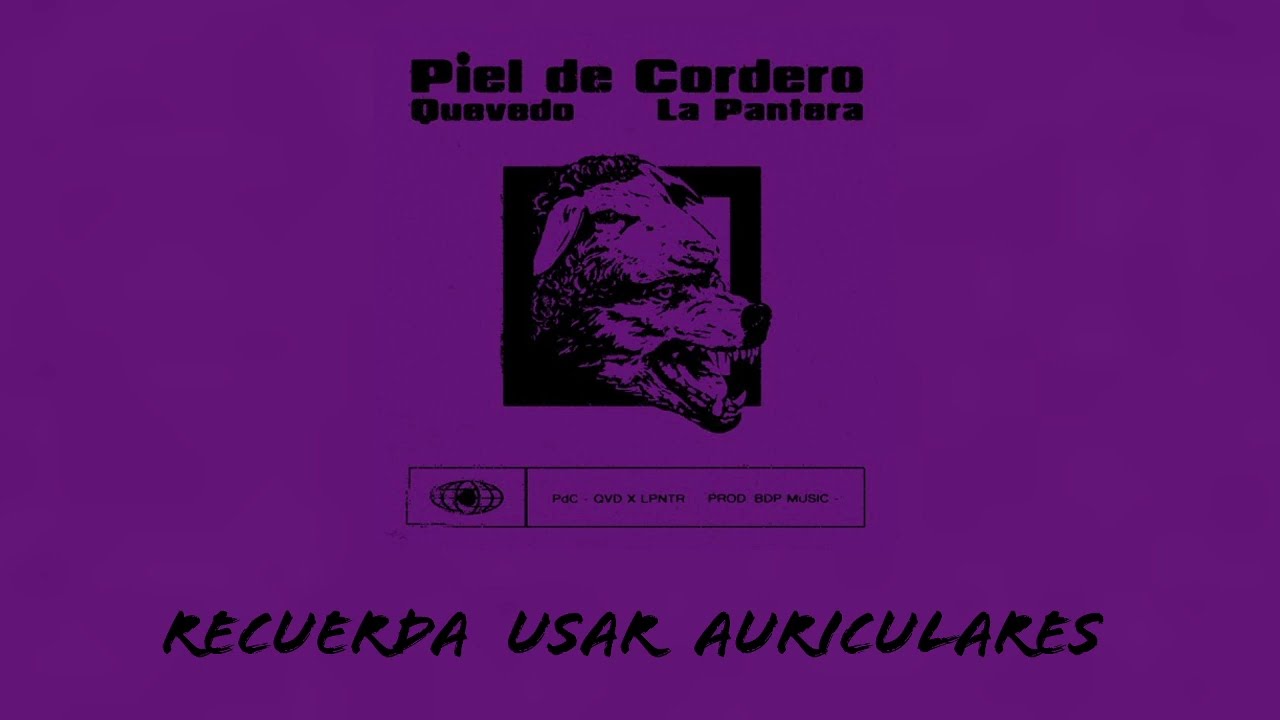 | 8D AUDIO | Piel de cordero / Quevedo