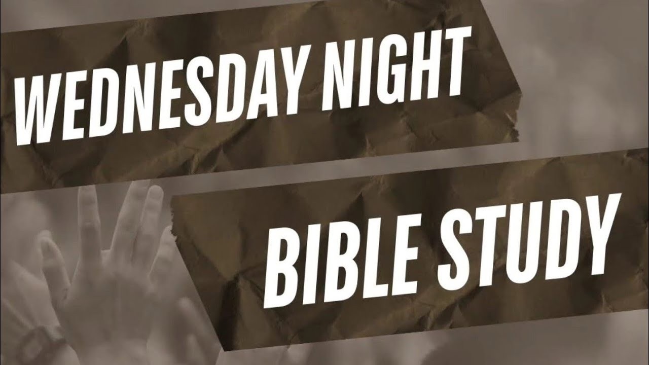 AGC 1.21.26 Wednesday Night Bible Study