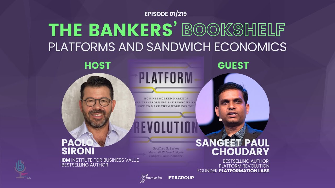 Breaking Banks Europe Podcast - Episode 219: The Bankers' BookShelf Platforms and Sandwich Economics