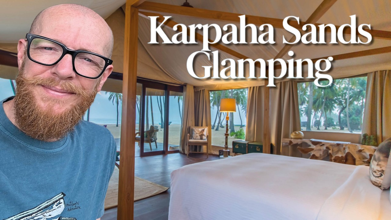 Glamping in Sri Lanka | Camping Adventure at Karpaha Sands