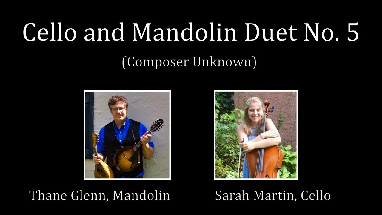 Cello and Mandolin Duet No. 5
