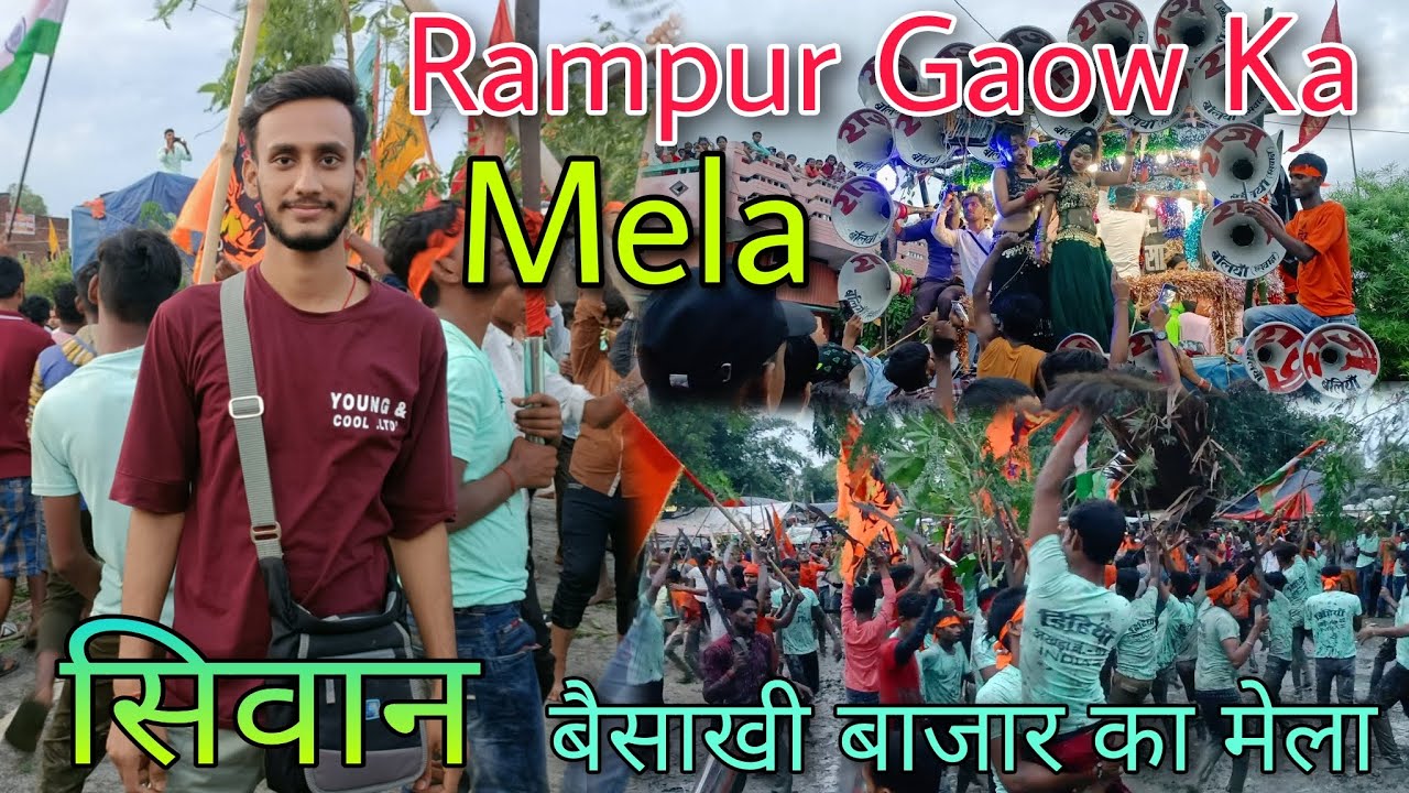 Siwan Jila Ke Rampur Gaow Ka Mahaviri Akhada Mela 🤩 Baisakhi Bazar Ka Mela | Keshari Vlogtech