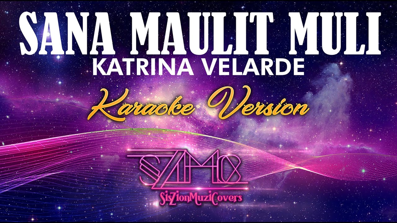 Katrina Velarde - Sana Maulit Muli || Lea Salonga || Regine Velasquez
