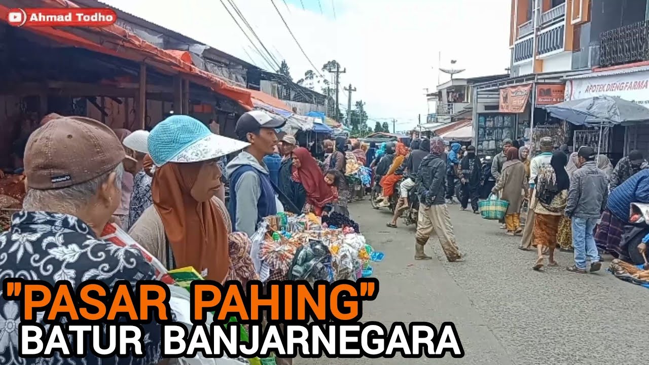 SUASANA ⁉️PASAR BATUR PENUH & MENJELANG LEBARAN 👉BATUR BANJARNEGARA.
