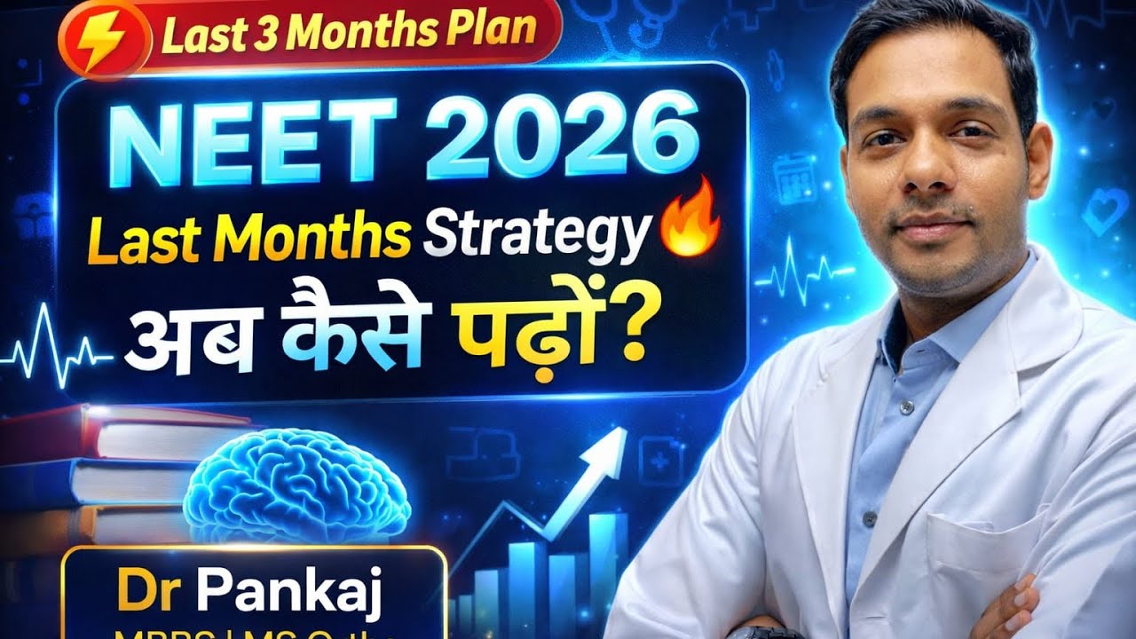 How To Prepare For NEET In The Last Few Months 