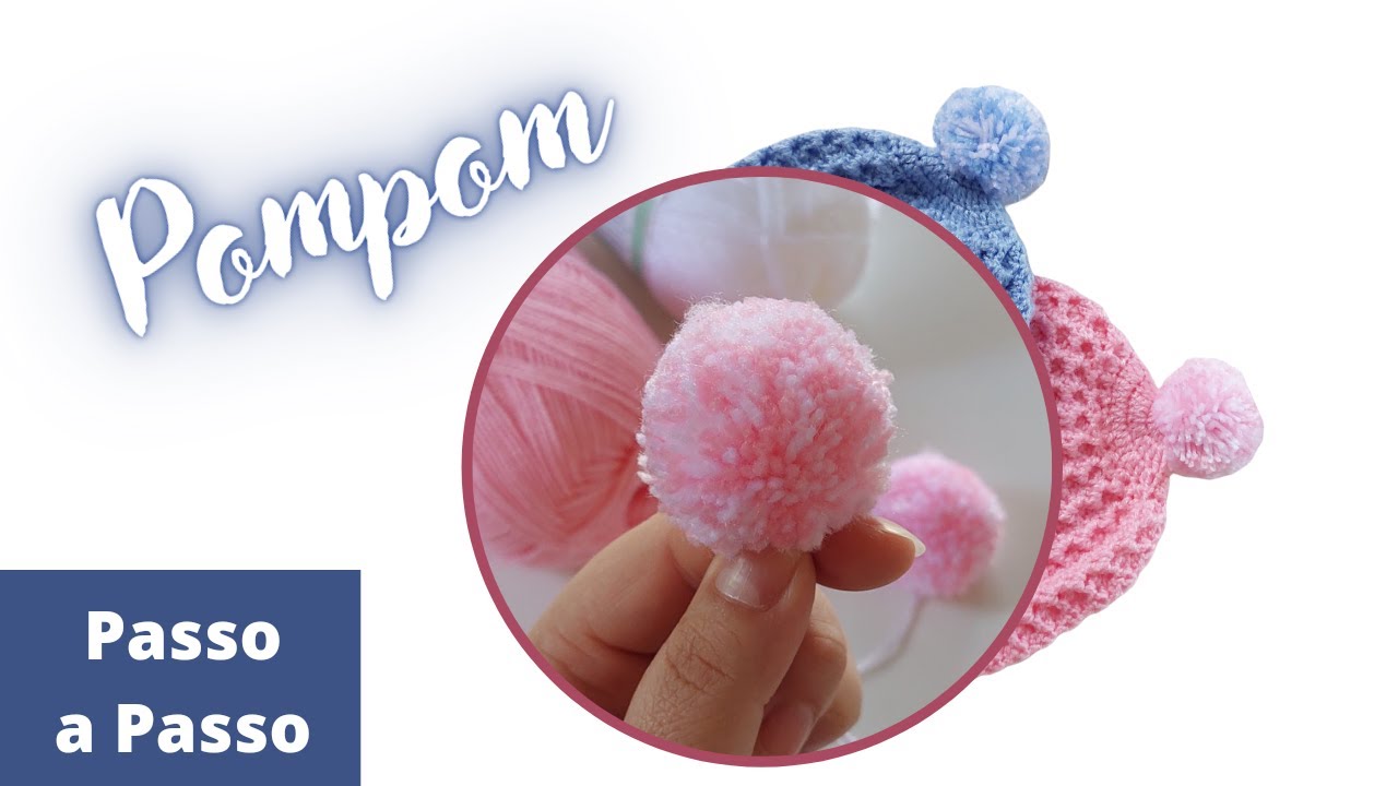 PomPom de Croche Fácil e Rápido Passo a Passo