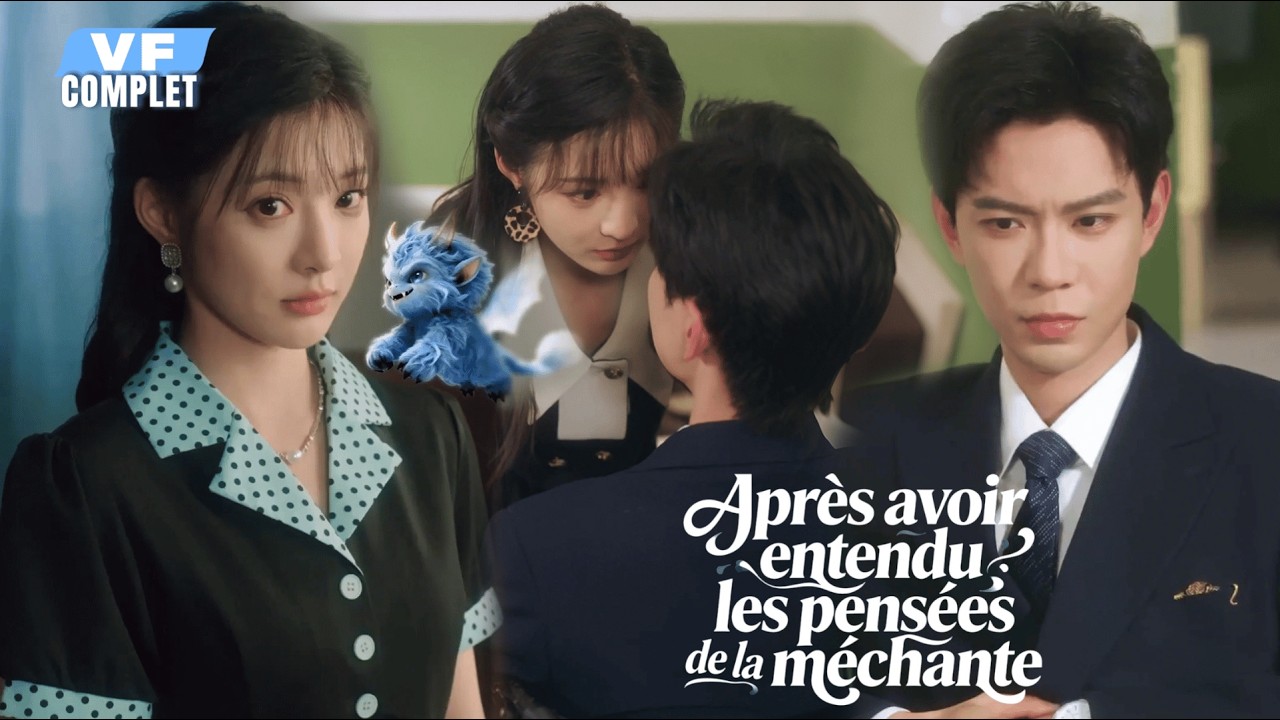 VF🎙️Réveillée en méchante, tout le monde entend ses pensées — et le PDG tombe amoureux d’elle !