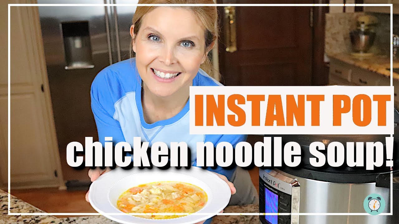 Instant pot ultra chicken noodle soup recipe | tasty, quick and easy!