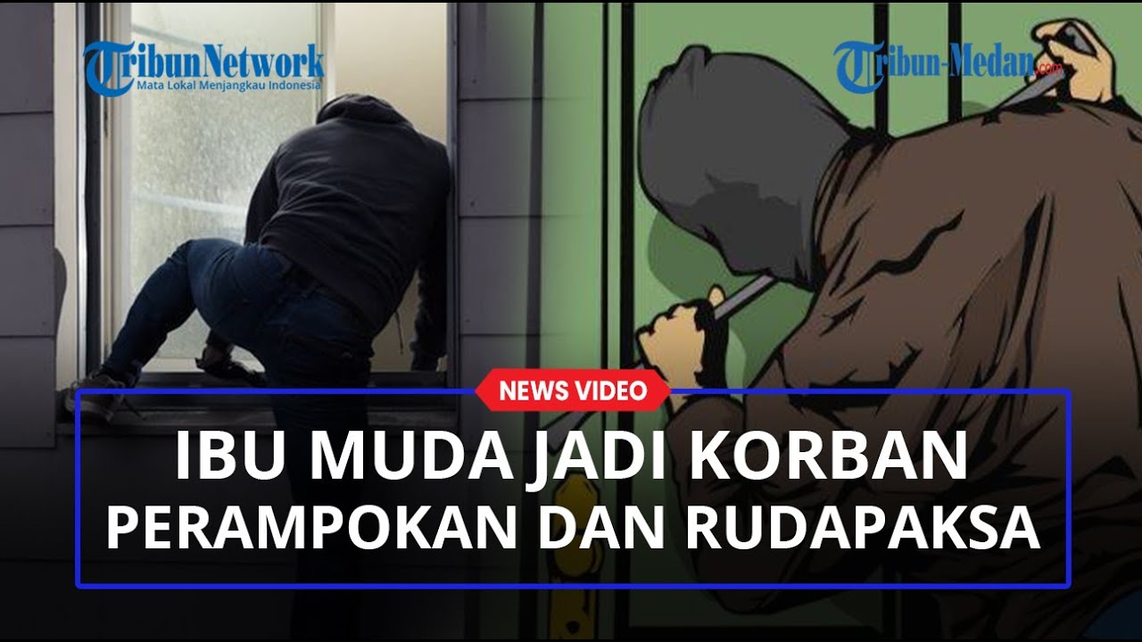 Cerita Ibu Muda Jadi Korban Perampokan dan Rudapaksa