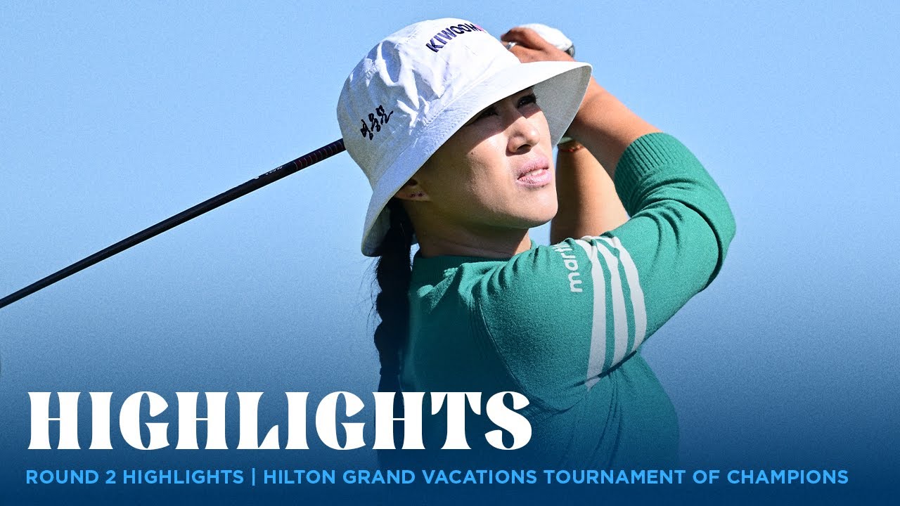 Woad, Ko co-lead | Round 2 Highlights | 2026 Hilton Grand Vacations LPGA Tournament of Champions