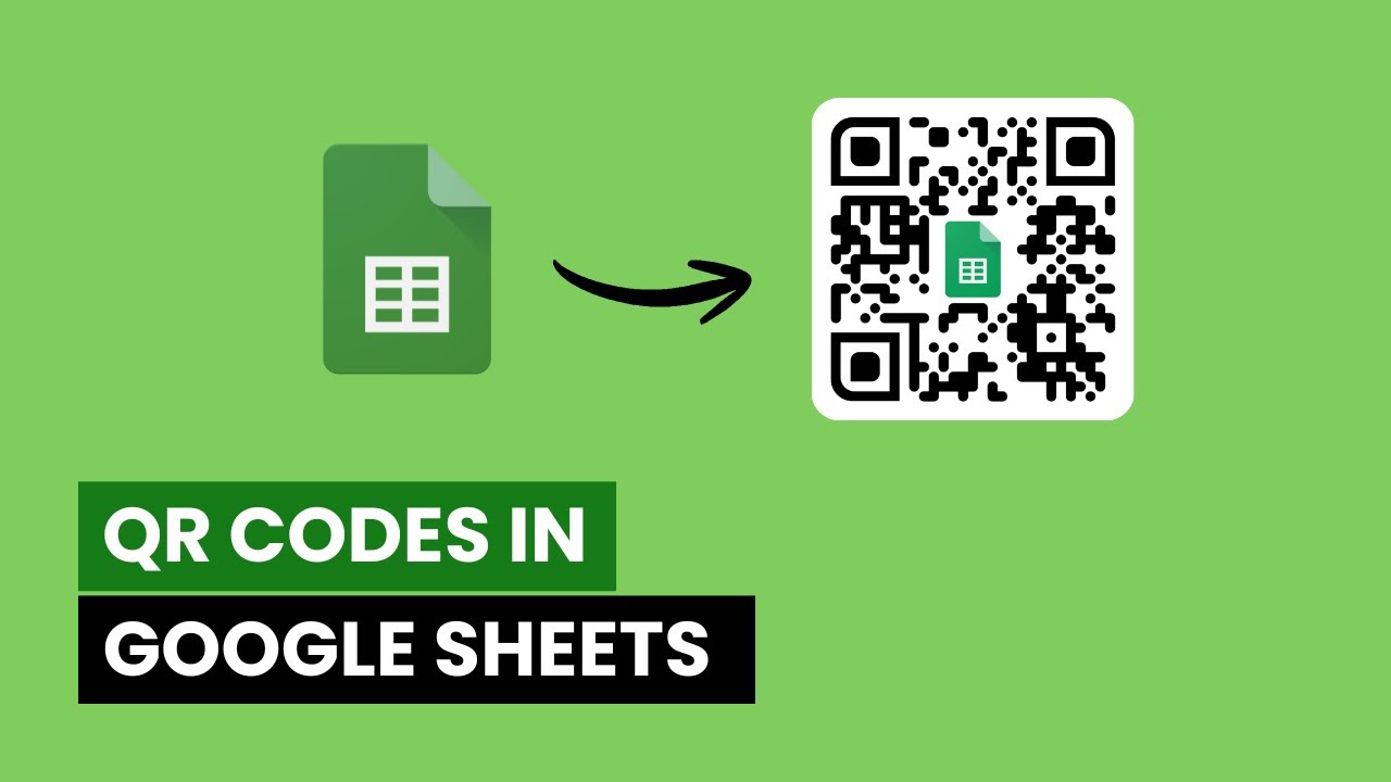 Google Sheets QR Code: Generate QR Code in Google Sheets (Qrcode Formula)
