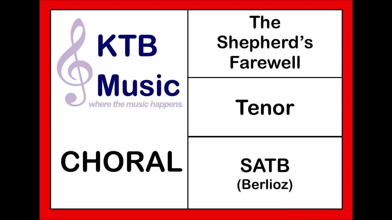 The Shepherd's Farewell (Berlioz) SATB Choir [Tenor Part Only]