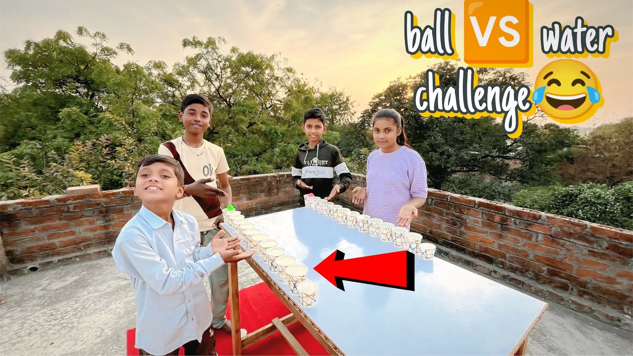 Ball vs water funny 🤣 challenge || smart team all in one#familyvlog 
