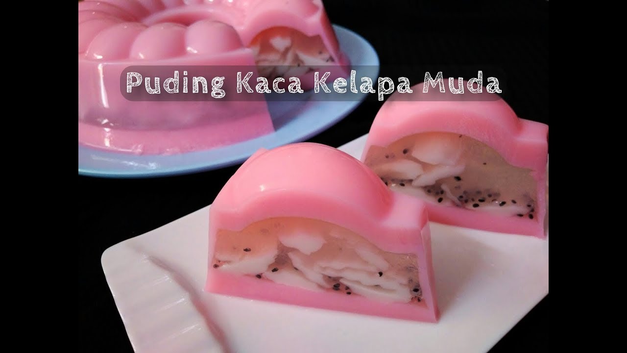 Cara Membuat PUDING KACA KELAPA MUDA