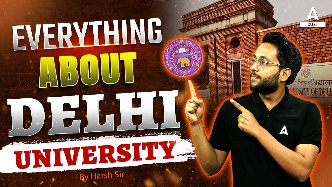 All About 𝗗𝗲𝗹𝗵𝗶 𝗨𝗻𝗶𝘃𝗲𝗿𝘀𝗶𝘁𝘆 2024 | Admission, Campuses, Fees, Placement, courses