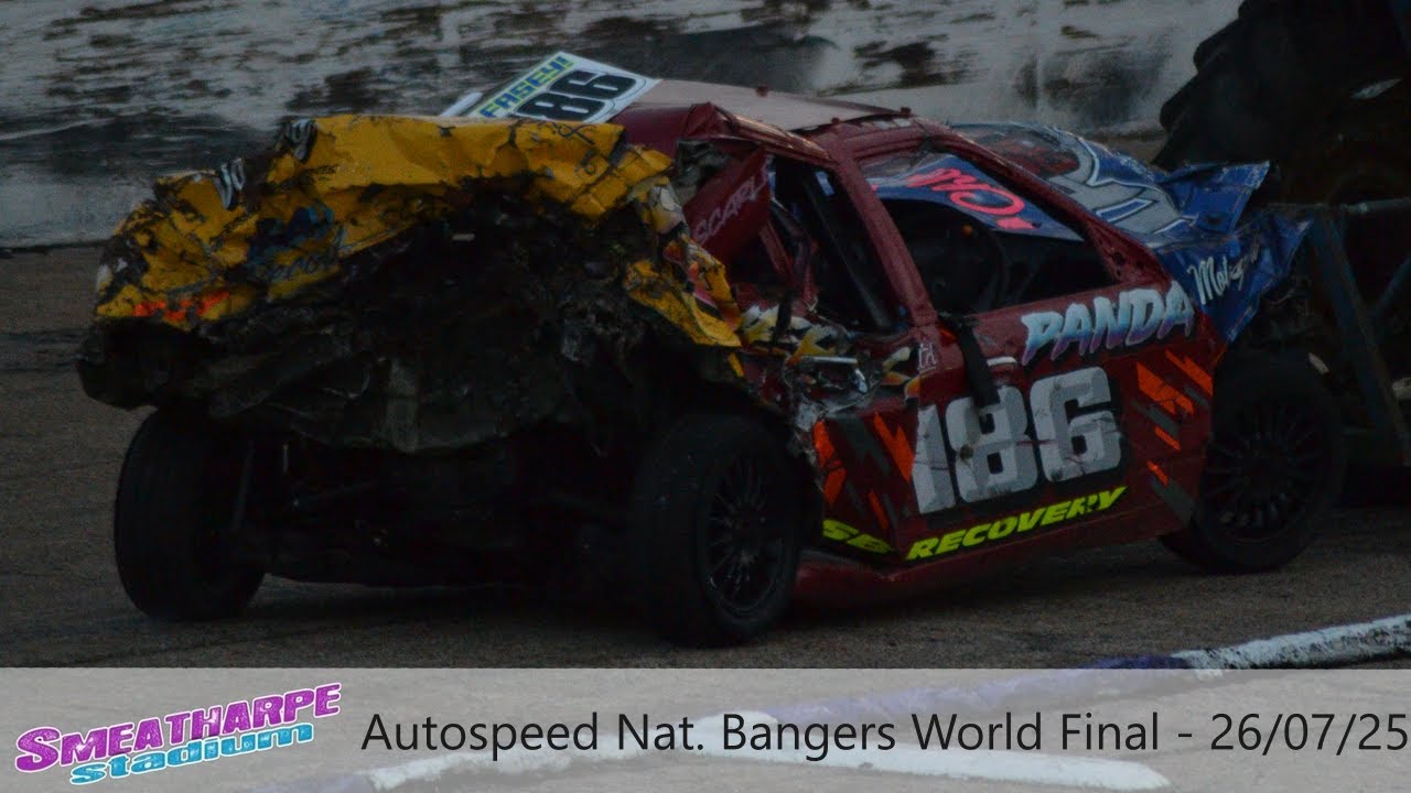 Smeatharpe Stadium 26/07/25 - Autospeed National Banger World Final