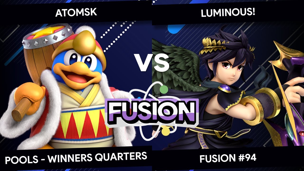 Fusion #94 - Atomsk (King Dedede) vs Luminous! (Dark Pit) - Pools - Winners Quarters
