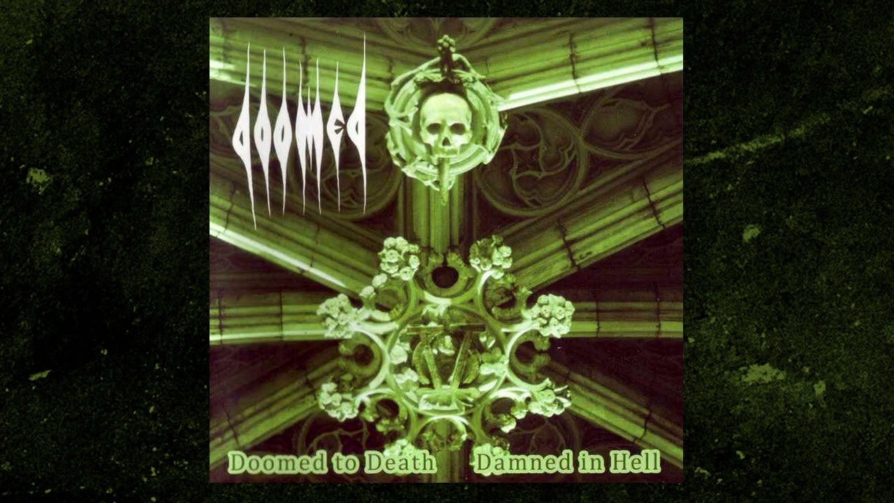DOOMED (USA) - Doomed To Death and Damned In Hell, 2010