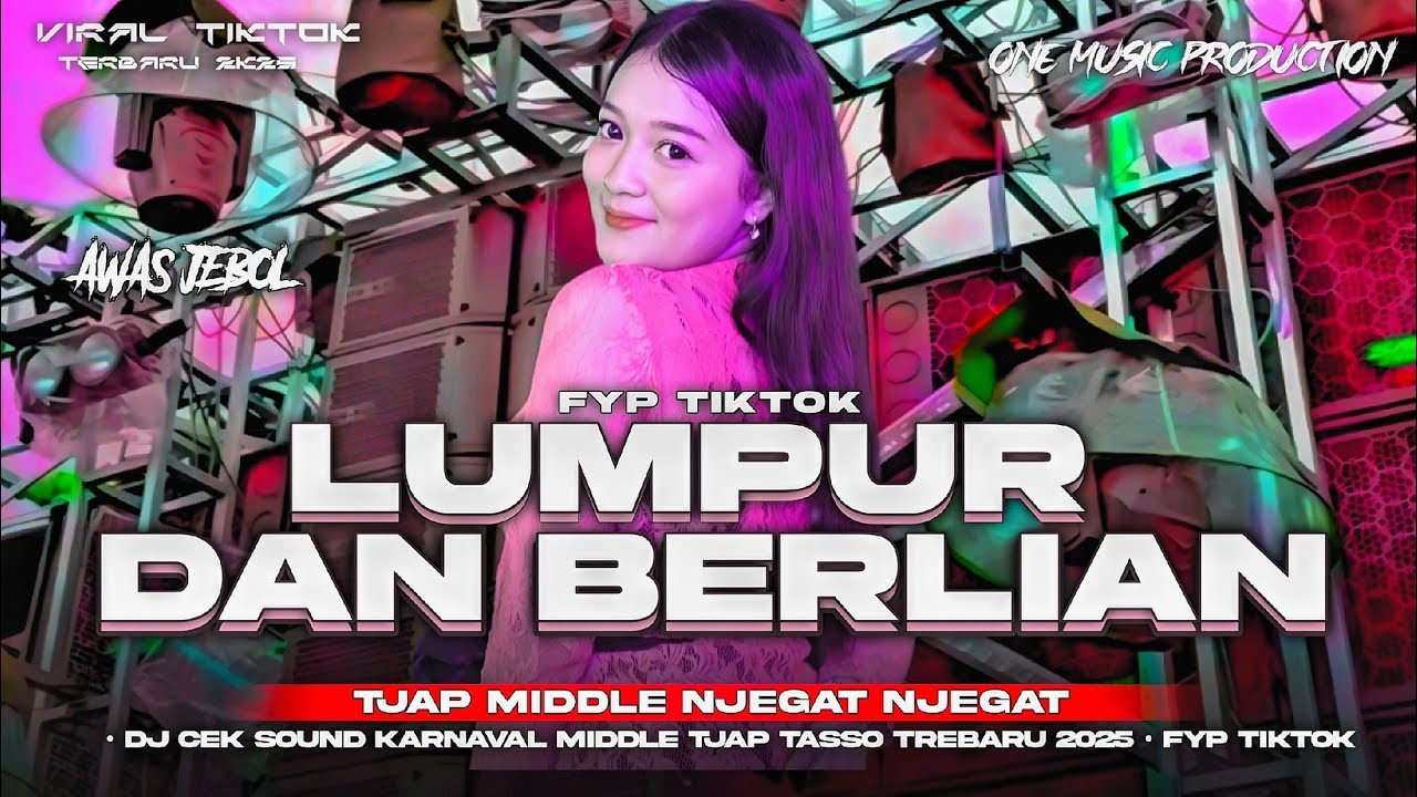 DJ BATTLE LUMPUR DAN BERLIAN TERBARU BASS HOREG VIRAL TIKTOK YANG KALIAN CARI CARI❗❗💫