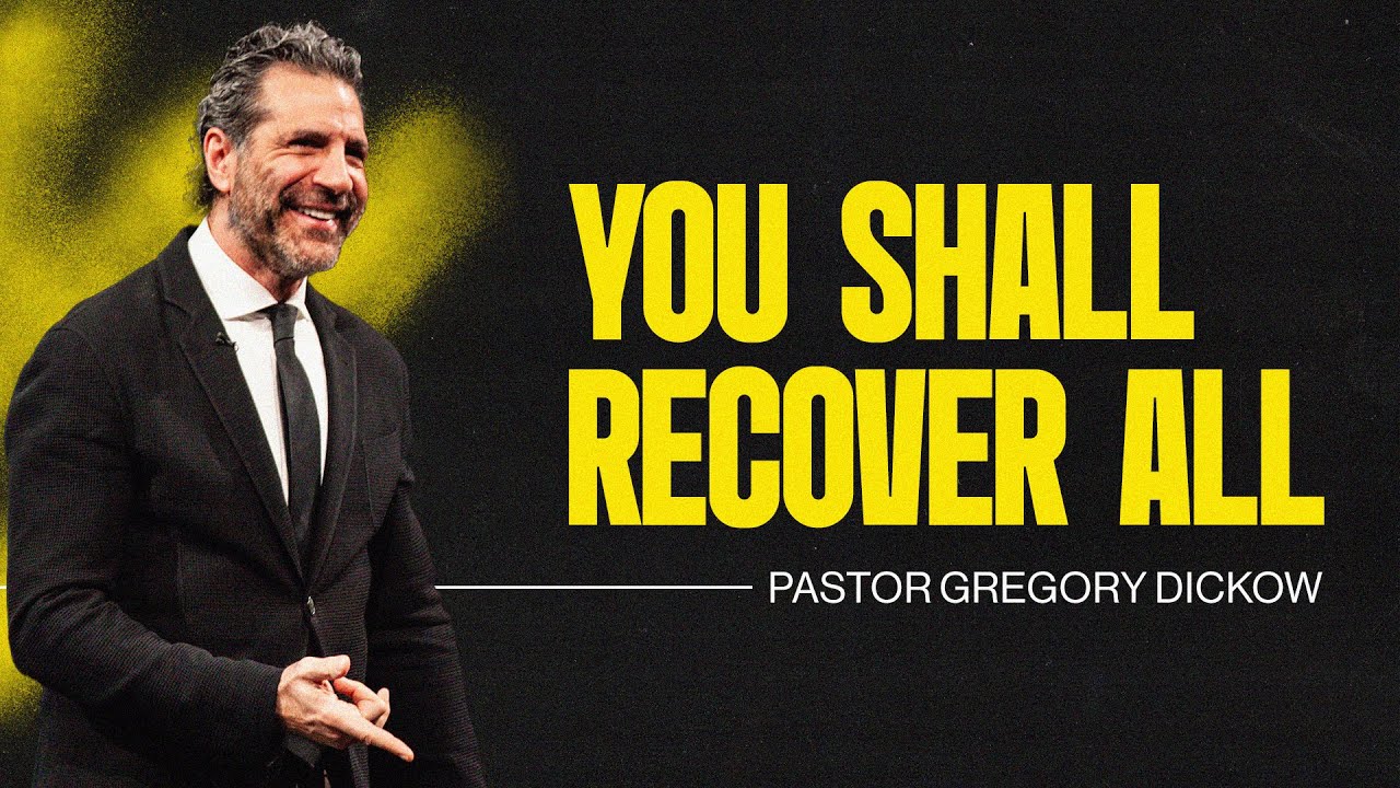 You Shall Recover All