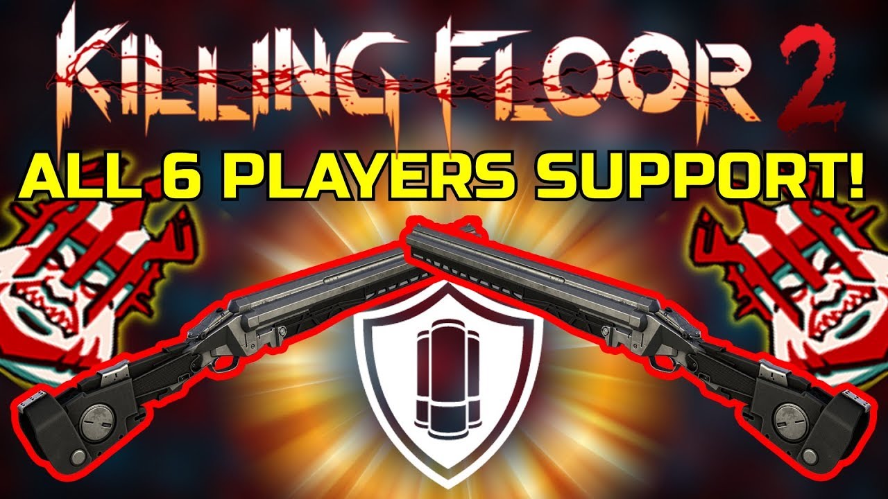 Killing Floor 2 | 6 PLAYER SUPPORT PERK ONLY! - Eeasy Win Job Done W/Hyper!