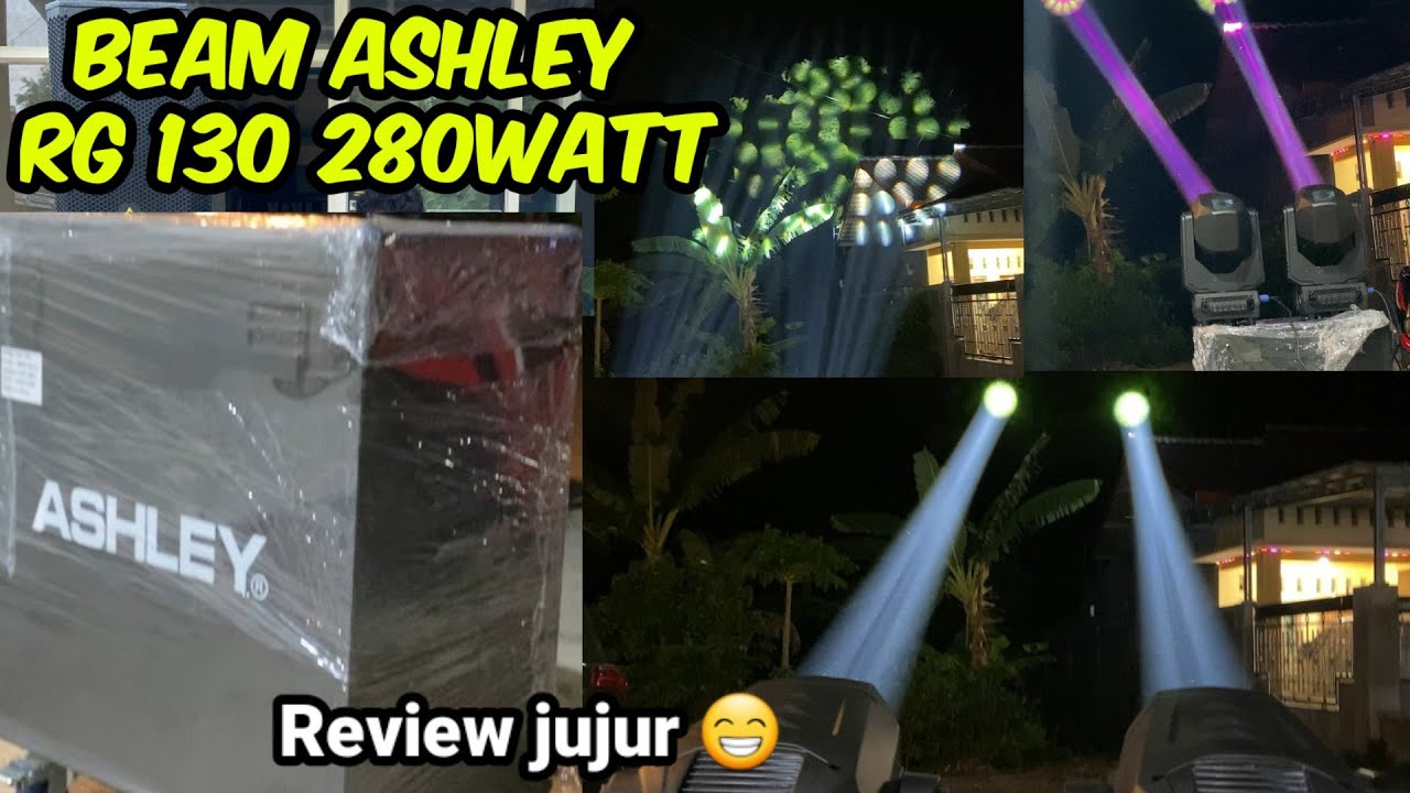 Review JUJUR beam Ashley RG130 280 watt ✅
