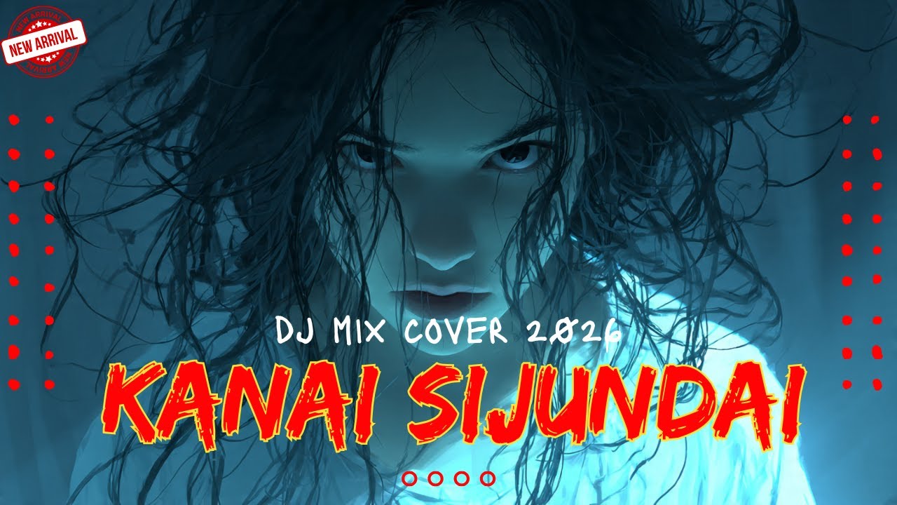 KANAI SIJUNDAI - Lagu Legendaris Minang | DJ REMIX COVER