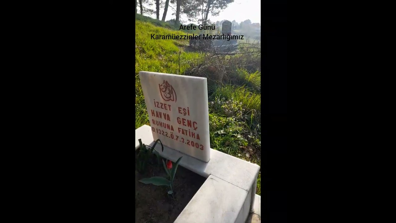 Karamuezzinler Mezarlığımız